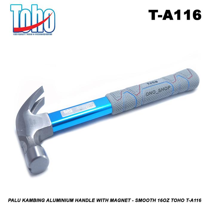 Gambar Palu Kambing Aluminium Handle With Magnet - Bastard 16Oz Toho T-A116S dari Ono Shop undefined Tokopedia