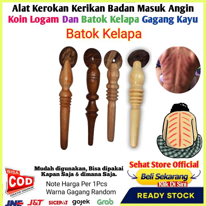 Gambar Alat Kerokan Kerikan Kerik Kerok Badan Masuk Angin Batok Kelapa Dan Koin Logam Peggangan Gagang Tangkai Kayu Pijat Totok Terapi Refleksi Tubuh Punggung Bahu Meringankan Mudah Digunakan Pijit - Kerokan Batok Kelapa dari CV Sehat Store undefined Tokopedia