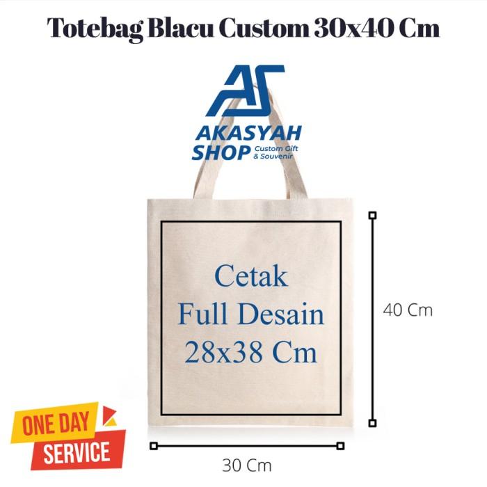 Gambar Tas Totebag Blacu Custom Satuan Area Cetak Full Desain Sehari Jadi - CETAK 1 SISI dari AKASYAHSHOP undefined Tokopedia