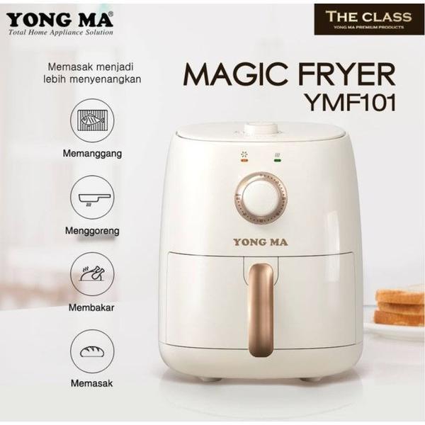 Gambar Magic Air Fryer Yong Ma Kapasitas 2.4 Liter 800 Watt YMF101 YMF 101 - Warna dari Home Appliance Surabaya undefined Tokopedia