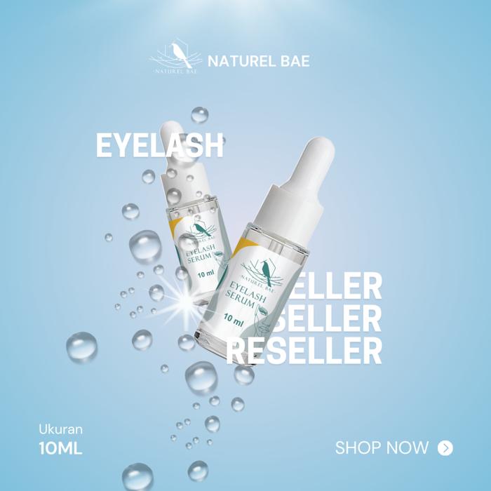 Gambar Naturel Bae Paket Reseller 10 Pcs Eyelash Serum Penumbuh Bulu Mata 10ml With Vitamin E Castor Oil dari NATURELBAE undefined Tokopedia