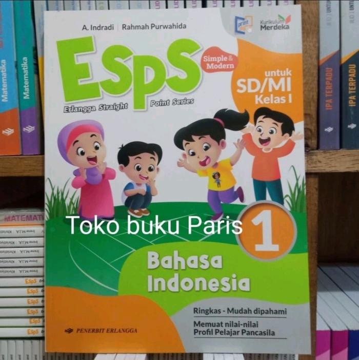 Gambar Buku Pelajaran ESPS Bahasa Indonesia sd mi kelas 1 2 4 5 kurikulum merdeka Erlangga - sd 1 dari tokobukuParis undefined Tokopedia
