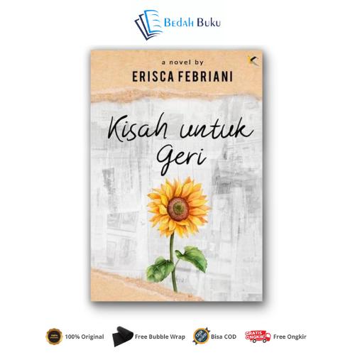 Gambar HT - NOVEL KISAH UNTUK GERI By Erisca Febriani - BUKU + BOOKMARK dari Bedahbuku undefined Tokopedia