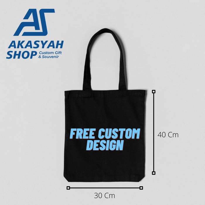 Gambar Totebag Kanvas Hitam Satuan Custom Sehari Jadi Free Design Full Color - CETAK 1 SISI dari AKASYAHSHOP undefined Tokopedia