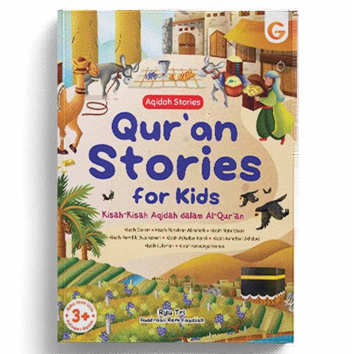 Gambar Buku Quran Stories For Kids - Kisah-kisah Dalam Al-Qur'an Untuk Anak Muslim - Cerita Islami Tentang Akidah Tauhid Aqidah Islam Di AlQuran - Kisah Aqidah dari Yafazaka Kota Depok Tokopedia