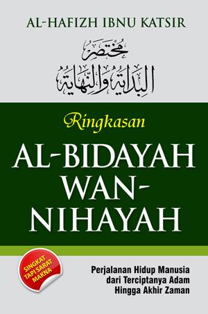 Jual Ringkasan Al Bidayah Wan Nihayah Ibnu Katsir Jakarta Pusat Herbaljakarta24 Tokopedia