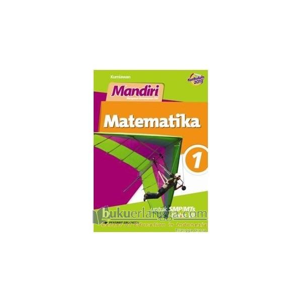 Jual Mandiri Matematika Smp Mts Jilid 1 Kelas Vii Kurikulum 2013 Kab Bekasi Dun1abuku Tokopedia