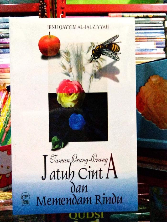 Jual Buku Taman Orang Orang Jatuh Cinta Dan Memendam Rindu Ibnu Qayyim Kota Bekasi Adien Bookshop Tokopedia