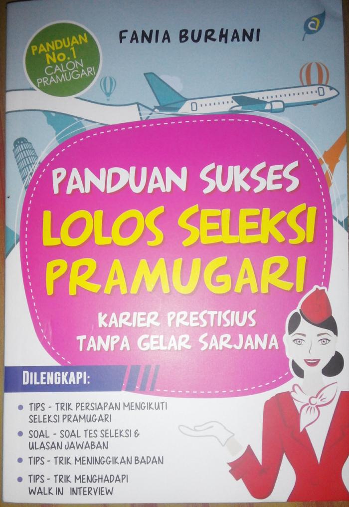Jual Buku Seleksi Masuk Pramugari Terlengkap Kab Bandung Alkapustaka Tokopedia