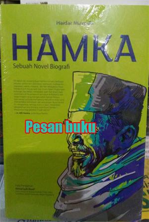 Jual Buku Hamka Sebuah Novel Biografi Haidar Musyafa Jakarta Pusat Pesan Buku Tokopedia