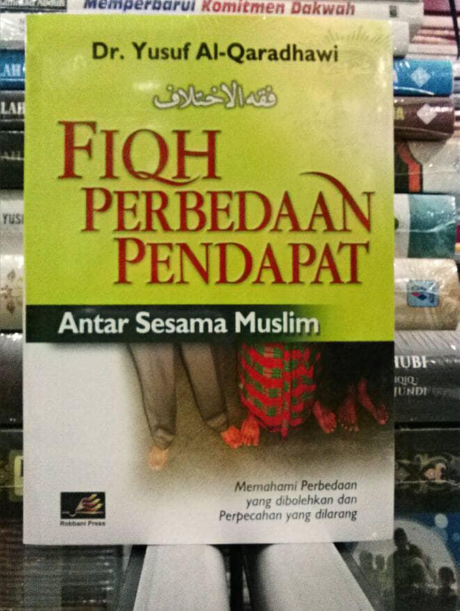 Jual Buku Fiqih Perbedaan Pendapat Dr Yusuf Al Qaradhawi Robbani Kota Bekasi Adien Bookshop Tokopedia