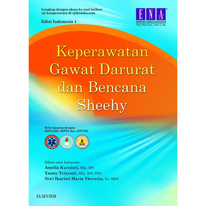 Jual Original Keperawatan Gawat Darurat Dan Bencana Sheehy Jakarta Barat Toko Buku Kusuma Tokopedia
