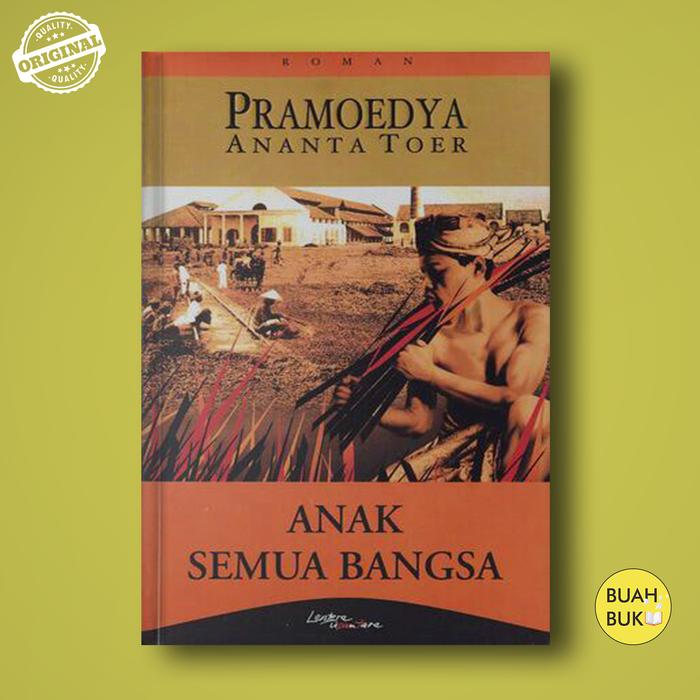 Jual Anak Semua Bangsa Pramoedya Ananta Toer Segel Baru Ori Kab Sleman Buahbuku Tokopedia