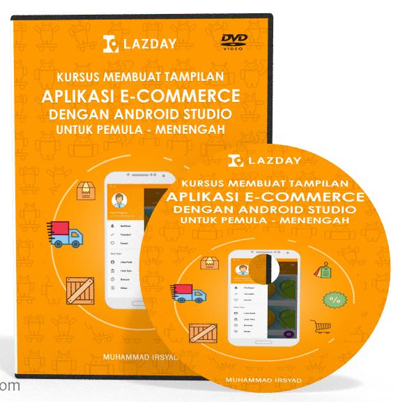Gambar Tutorial Membuat Aplikasi Toko Online dengan Android Studio dari Tutorial Pemrograman Kota Bandung Tokopedia