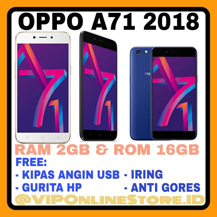 Jual OPPO A71 NEW RAM 2GB GARANSI RESMI OPPO INDONESIA TAHUN