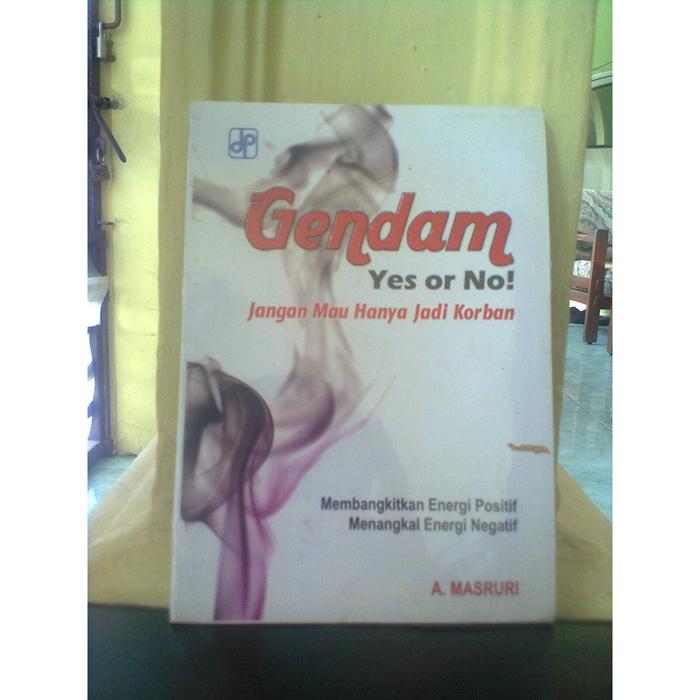 Jual Buku Gendam Yes Or No Jangan Mau Hanya Jadi Korban Kota Semarang Tk Sumber Hidup Tokopedia