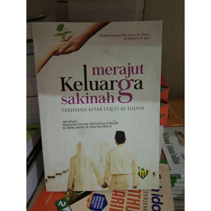 Jual Buku Merajut Keluarga Sakinah Terjemah Kitab Uqud Al Lujain Original Kab Kediri Pustaka Muhibbin Tokopedia