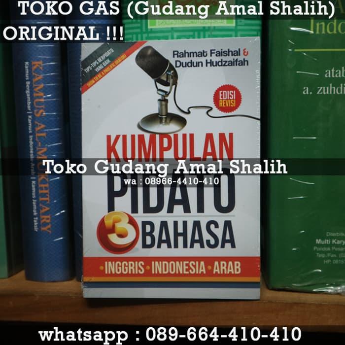 Jual Terbaru Kumpulan Pidato 3 Bahasa Inggris Indonesia Arab Pustaka Arafah Jakarta Pusat Siti Nainggolan Tokopedia