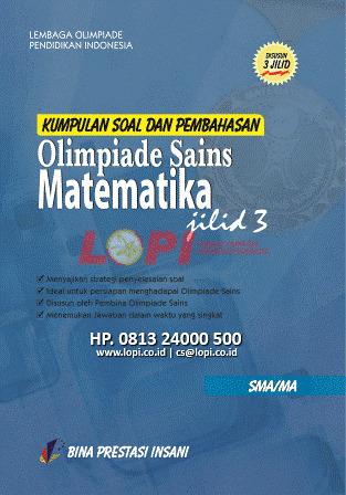 Jual Kumpulan Soal Pembahasan Olimpiade Matematika Jilid 3 Jakarta Timur Buku Olimpiade Sains Tokopedia