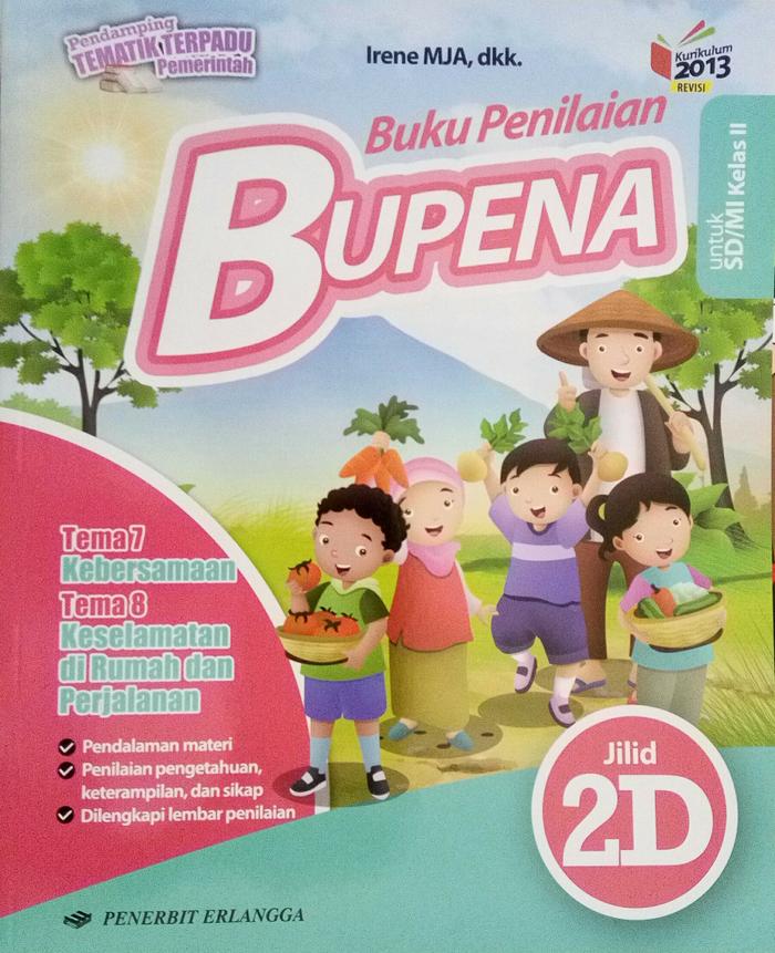 Jual Buku Sd Kelas 2 Bupena 2d Tema 7 8 K13n Terbaru Penerbit Erlangga Jakarta Utara Juli 67 Store Tokopedia