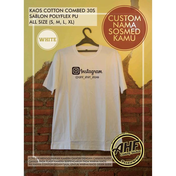 Gambar Kaos Instagram 1 (Costum Nama Sosmed Kamu) - Putih, M dari ASKD Cloth undefined Tokopedia