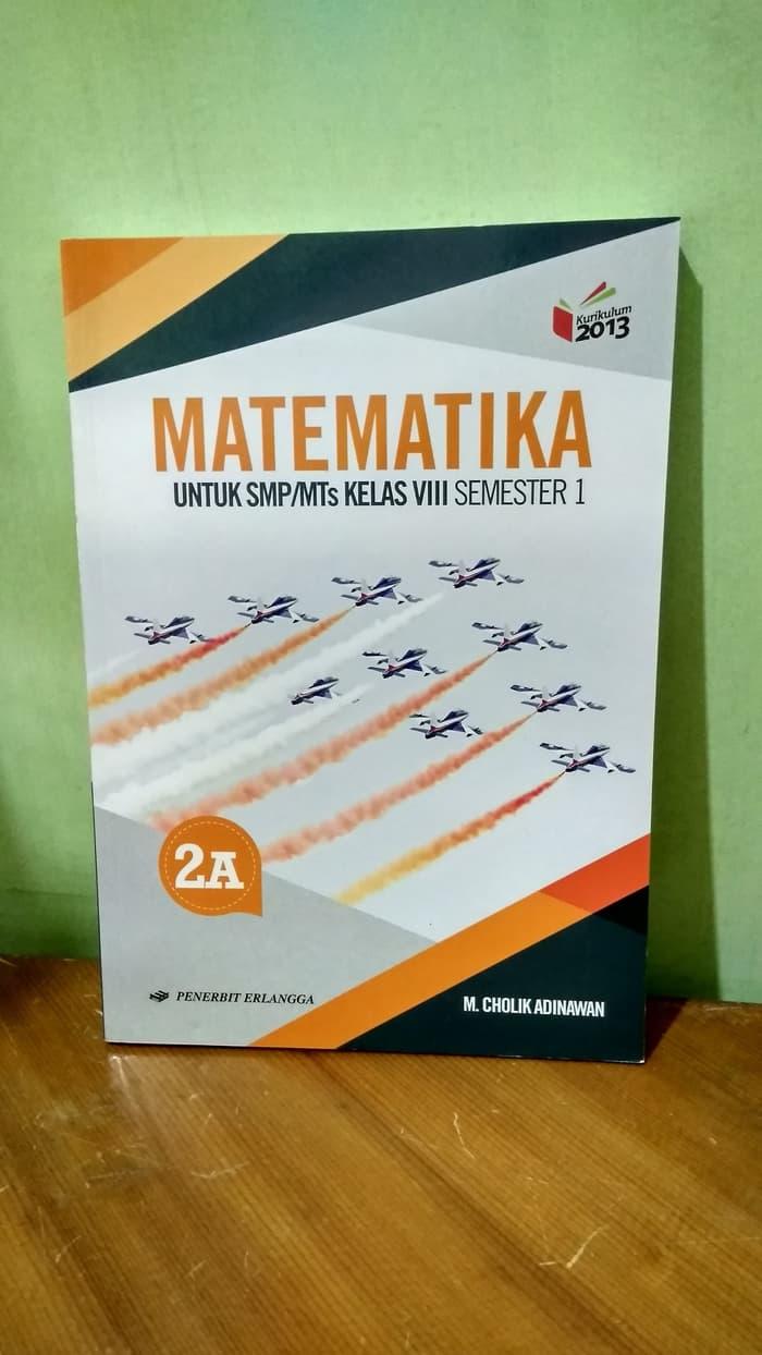 Jual Buku Smp Kelas 2 Matematika 2a Untuk Smpmts Kelas Viii Semester 1 - Jakarta Timur - Tantrisuryatmi Tokopedia