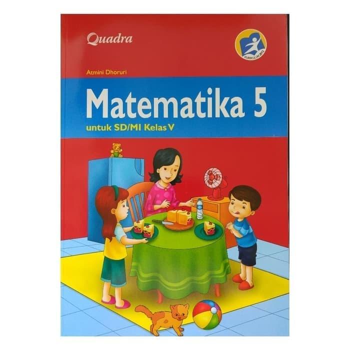 Jual Murah Buku Matematika Kelas 5 Sd Kurikulum 2013 Penerbit Quadra Jakarta Selatan Cahyonorahmawati Tokopedia