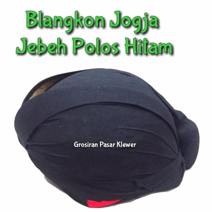 Gambar Blangkon Jogja Jebeh Polos Hitam - Size 10 dari Grosir Pasar Klewer Solo undefined Tokopedia