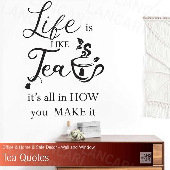 Gambar Stiker Cutting Tea Shop Quotes Sticker Teh Dinding Kaca wall window - Putih dari LANCARI Kota Administrasi Jakarta Pusat Tokopedia