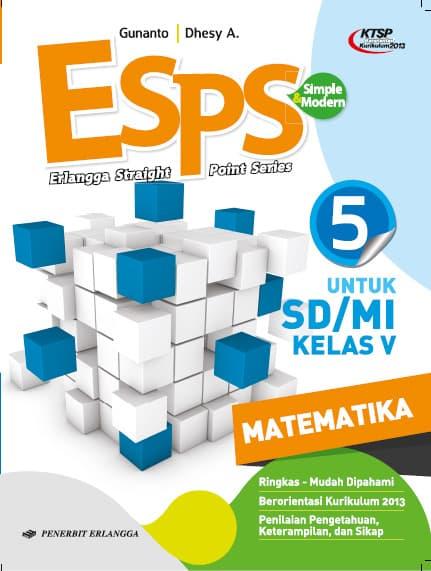Jual Buku Buku Sd Kelas 5 Esps Matematika Sd Mi Kls V Ktsp Buku Erlangga Jakarta Barat Buku Kelas Baru Tokopedia