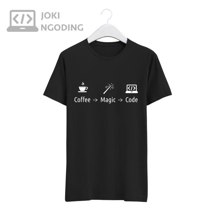 Gambar Kaos Programmer Coffe is Magic - Hitam, M dari Joki Ngoding undefined Tokopedia