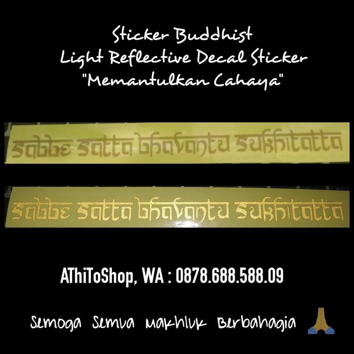 Jual Sticker Buddhist Sabbe Satta Bhavantu Sukhitatta 15cm Gold Kota Medan Athitoshop Tokopedia