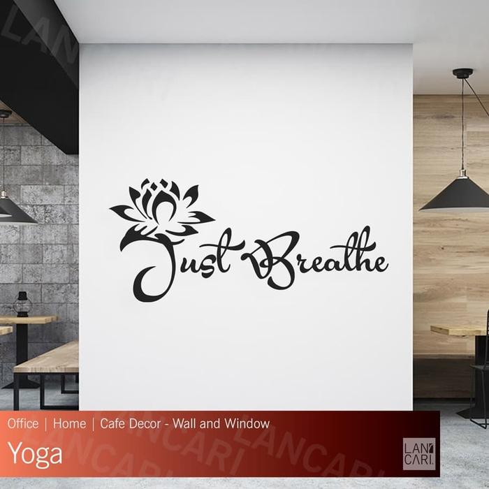 Gambar Sticker Cutting Yoga Just Breathe Stiker Kaca Dinding Wall Window - Putih dari LANCARI ID undefined Tokopedia