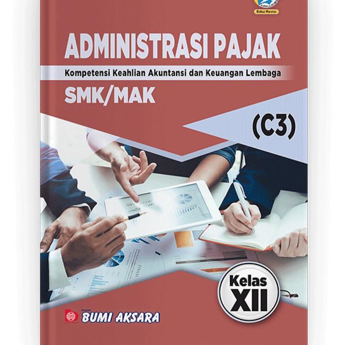 Jual Buku Sekolah Administrasi Pajak Smk Kelas Xii Kurikulum Revisi 2013 Kota Surabaya Oikoik Tokopedia