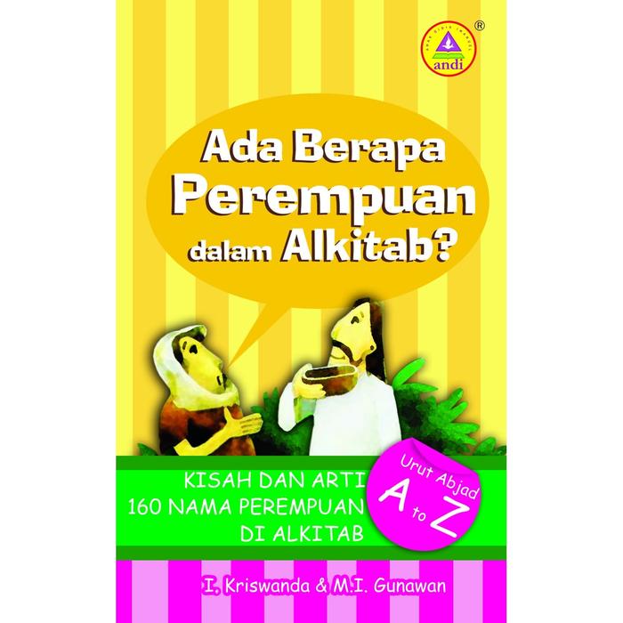 Jual Ada Berapa Perempuan Dalam Alkitab Kisah Dan Arti 160 Nama Perempuan Kab Sleman Toko Buku Andi Offset Tokopedia