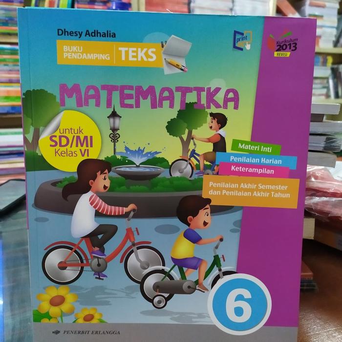 Gambar buku pendamping teks matematika kelas 6 kurikulum 2013 Erlangga dari Tumbas Buku undefined Tokopedia
