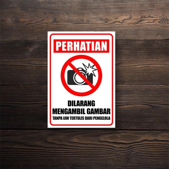 Jual Sticker Stiker Waterproof Dilarang Memotret atau Mengambil Gambar