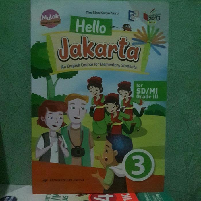 Jual Buku Mulok Muatan Lokal Hello Jakarta Sd Kelas 3 Kurikulum2013 Jakarta Timur Buku Soleh Tokopedia