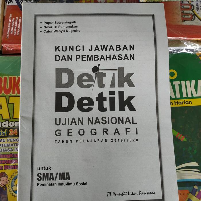 Jual Kunci Jawaban Detik Detik Un Geografi Sma 2020 Intan Pariwara Kota Surakarta Ethes Bookstore Tokopedia