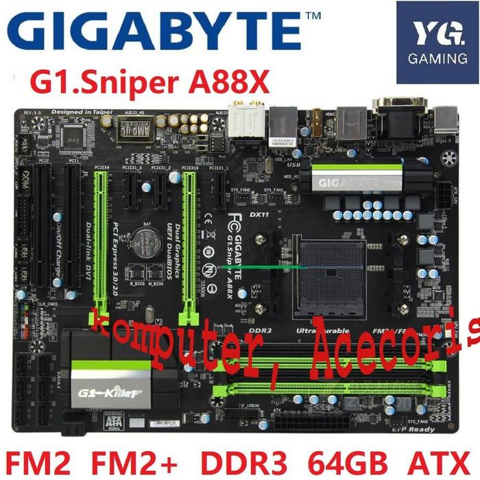 Jual Original motherboard for Gigabyte G1.Sniper A88X DDR3 Socket FM2 A88 3 Jakarta Utara Sains Putra All Shop Tokopedia