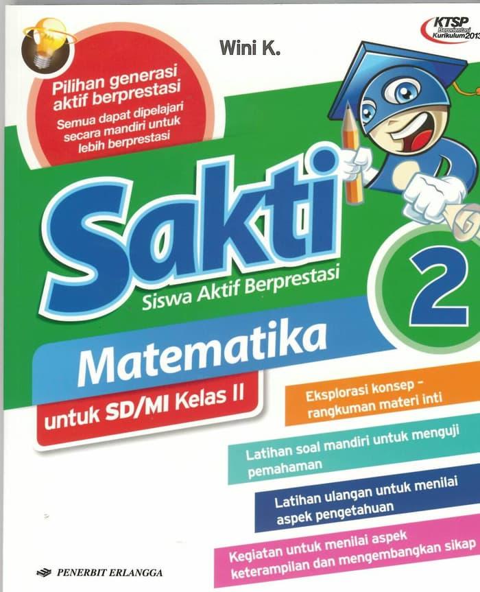 Jual Buku Buku Soal Sakti Matematika Kelas 2 Sd Ktsp 2006 Penerbit Erlangga Jakarta Barat Hasimwahyuni Tokopedia