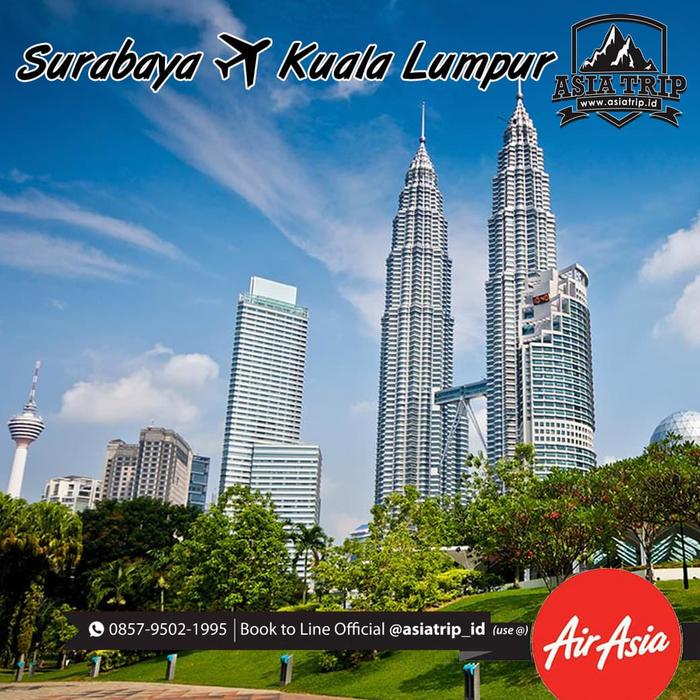 Jual Tiket Promo Surabaya Kuala Lumpur Pp Kab Bandung Asia Trip Tokopedia