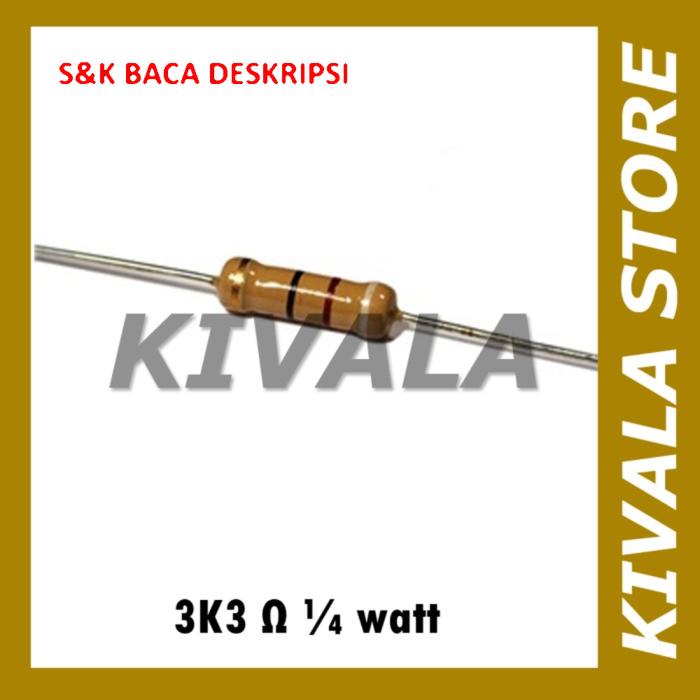 Resistor 3K3 ohm 1/4 watt