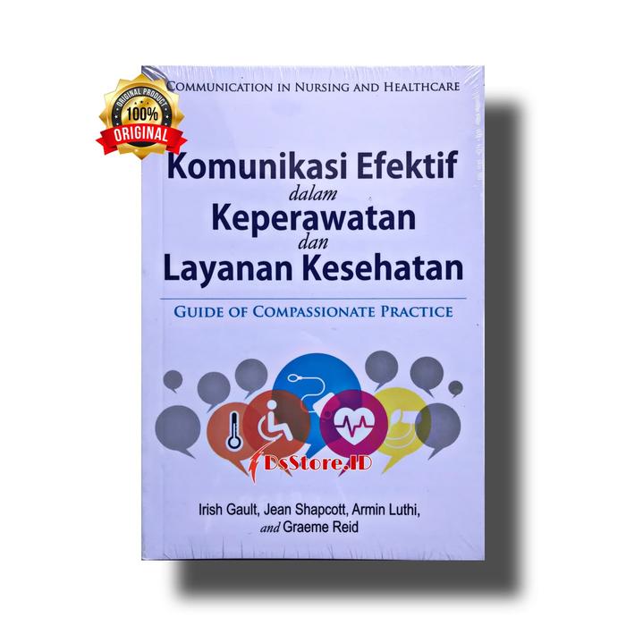 Jual Buku Komunikasi Efektif Dalam Keperawatan Dan Layanan Kesehatan Kota Surakarta Dsstore Id Tokopedia