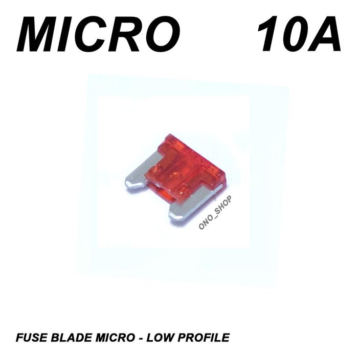 Gambar Fuse Blade Micro - Low Profile - 10A dari Ono Shop undefined Tokopedia