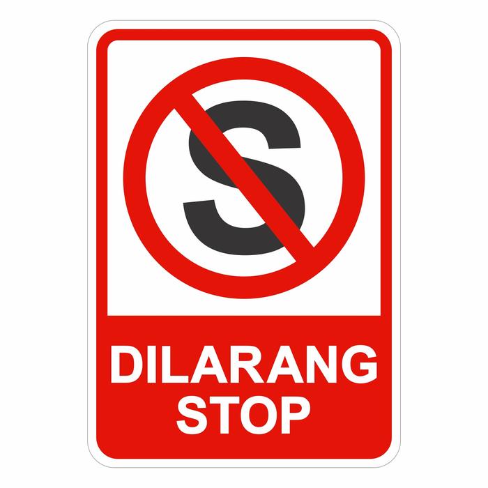 Gambar Rambu Stop Dilarang Berhenti 35cm x 50cm Plat Alumunium dari Azkami Toserba undefined Tokopedia