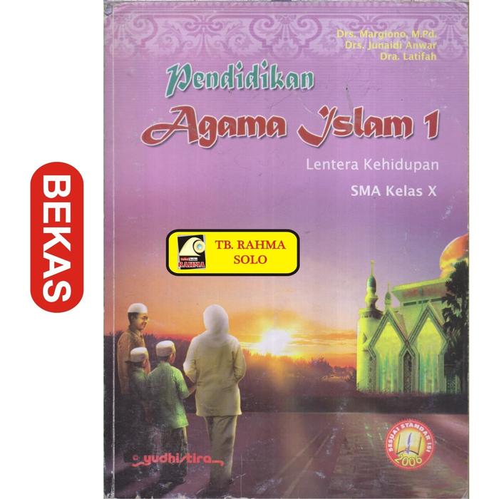 Gambar Pendidikan Agama Islam 1 Lentera Kehidupan SMA Kelas X - TP-14.991 dari TOKO BUKU RAHMA undefined Tokopedia