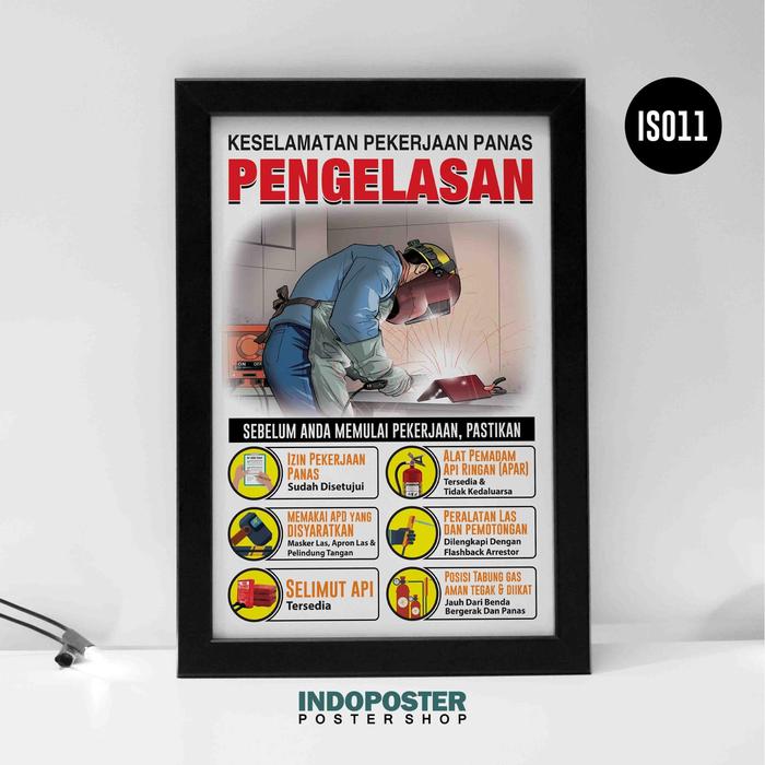 Jual Safety Poster K3 Keselamatan Pekerjaan Pengelasan A2 60x40cm Kab Bandung Indoposter Tokopedia