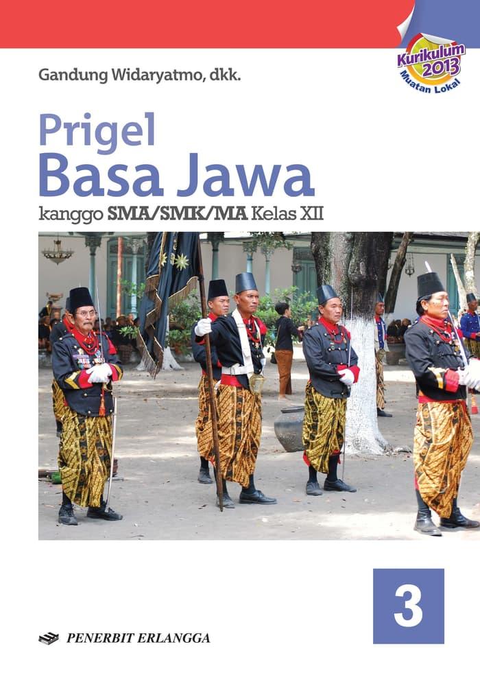 Jual Buku Murah Prigel Basa Jawa Kanggo Sma Smk Ma Kelas Xii Jakarta Barat Balapatirajata Tokopedia