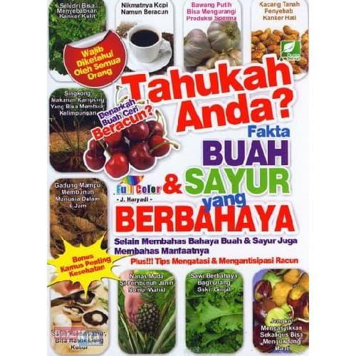 Jual Buku Tahukah Anda Fakta Buah And Sayur Yang Berbahaya Full Color